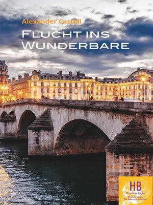 cover image of Flucht ins Wunderbare